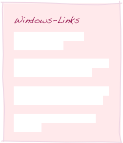Windows-Links
http://de.wikipedia.org/wiki/Tastenkombination
 http://windows.microsoft.com/de-DE/windows7/Keyboard-shortcuts

http://windows.microsoft.com/de-DE/windows-vista/Keyboard-shortcuts

http://support.microsoft.com/kb/301583/de